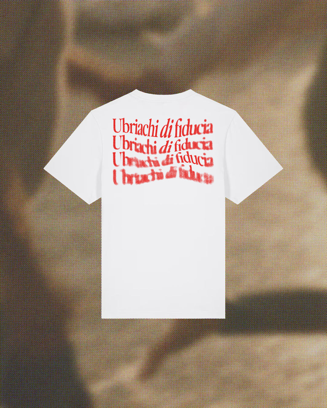 T-shirt "Ubriachi di fiducia"