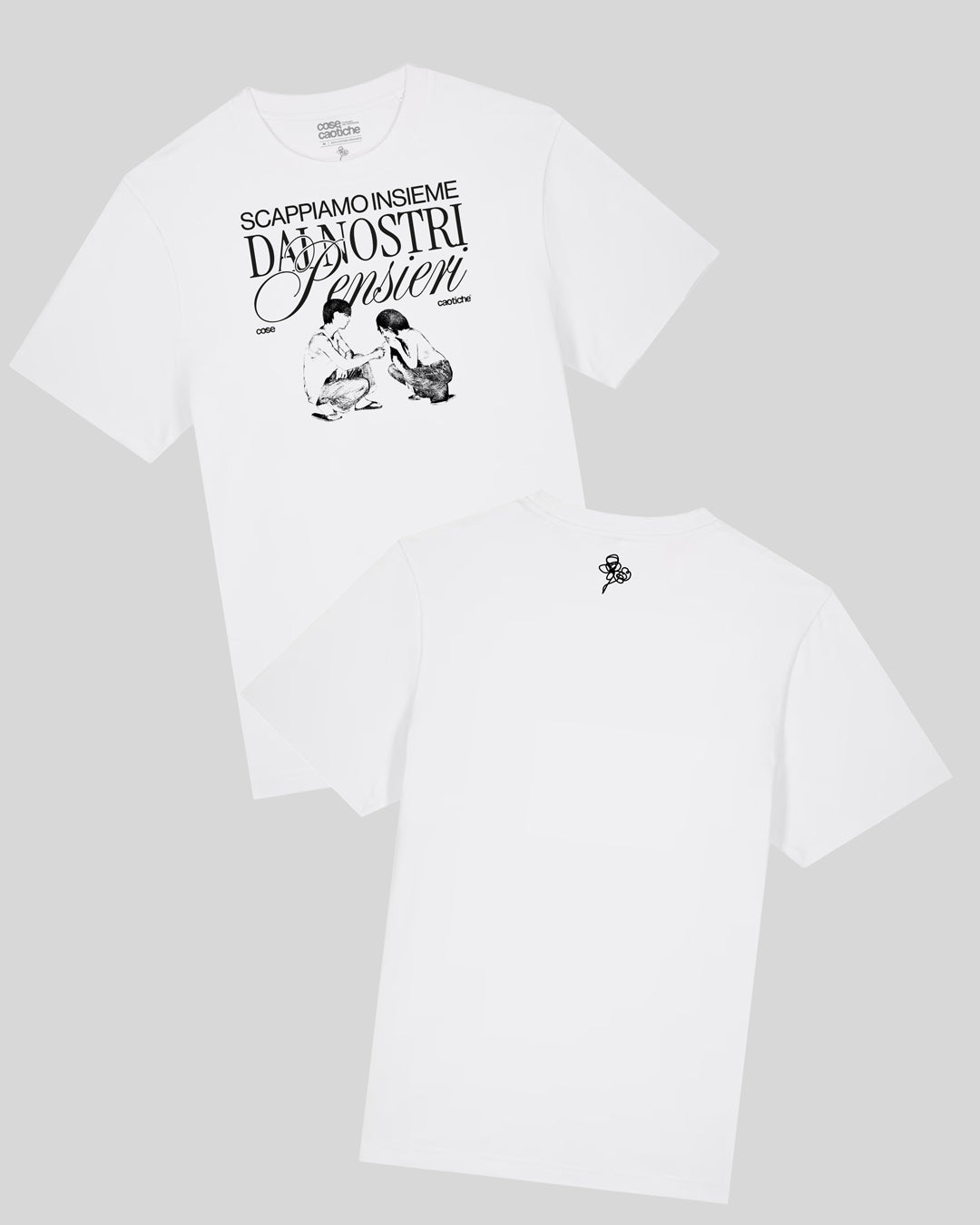 T-shirt “Scappiamo Insieme dai Nostri Pensieri”